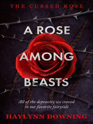 cover image of A Rose Among Beasts